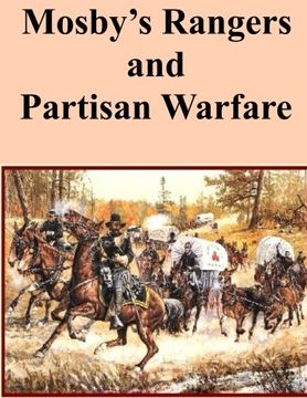 portada Mosby's Rangers and Partisan Warfare (Civil War)