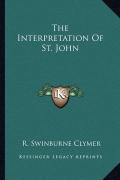 portada the interpretation of st. john (en Inglés)
