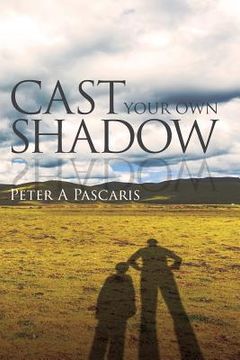portada Cast Your Own Shadow (en Inglés)