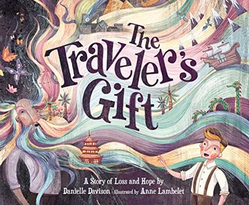 portada The Traveler's Gift: A Story of Loss and Hope (in English)