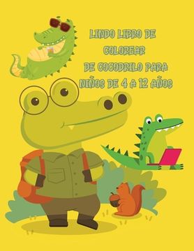 portada lindo libro de colorear de cocodrilo para niños de 4 a 12 años: Increíble libro de colorear de cocodrilo para niños de 4 a 8 años, libro de colorear p (en Inglés)