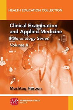 portada Clinical Examination and Applied Medicine, Volume ii: Pulmonology Series (in English)