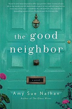 portada The Good Neighbor: A Novel (en Inglés)