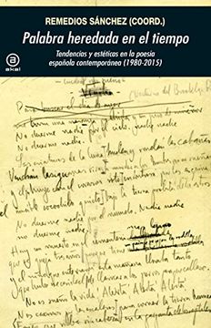 portada Palabra Heredada en el Tiempo. Tendencias y Estéticas en la Poesía Española Contemporánea (1985-2015) (Universitaria)