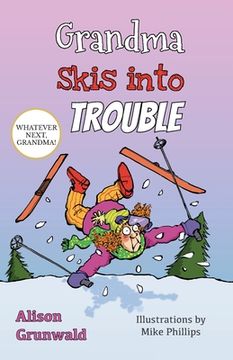 portada Grandma Skis into Trouble (in English)