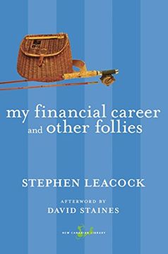 portada My Financial Career and Other Follies (New Canadian Library) (en Inglés)
