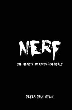 portada Nerf: Die Bestie in Kindergestalt (en Alemán)