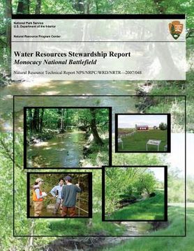 portada Water Resources Stewardship Report Monocacy National Battlefield