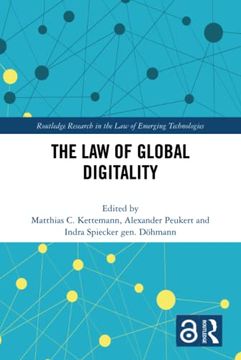 portada The law of Global Digitality (Routledge Research in the law of Emerging Technologies) (in English)