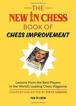 portada The New In Chess Book of Chess Improvement: Lessons From the Best Players in the World's Leading Chess Magazine