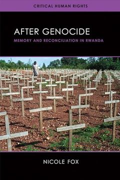 portada After Genocide: Memory and Reconciliation in Rwanda (Critical Human Rights) 