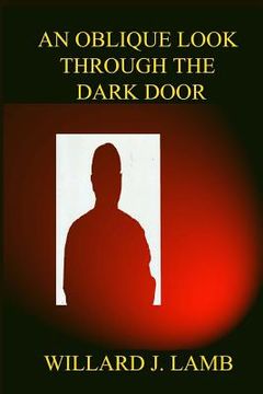 portada An Oblique Look through the Dark Door (in English)