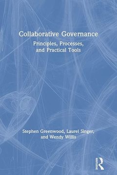 portada Collaborative Governance: Principles, Processes, and Practical Tools (en Inglés)