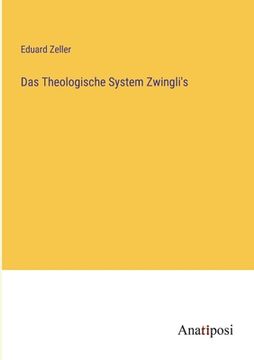 portada Das Theologische System Zwingli's (in German)