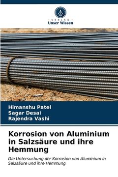 portada Korrosion von Aluminium in Salzsäure und ihre Hemmung (en Alemán)