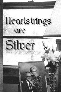 portada Heartstrings Are Silver (en Inglés)