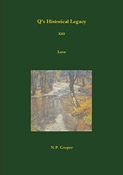 portada Q's Historical Legacy - Xiii - Love (en Inglés)
