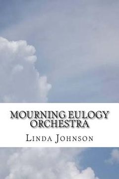 portada Mourning Eulogy Orchestra (en Inglés)