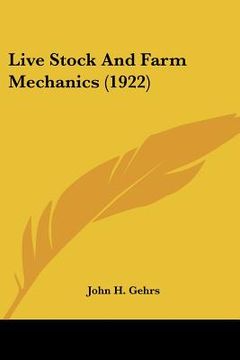 portada live stock and farm mechanics (1922) (en Inglés)