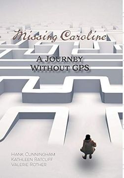 portada Missing Caroline: A Journey Without gps (en Inglés)