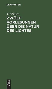 portada Zwölf Vorlesungen Über die Natur des Lichtes (en Alemán)