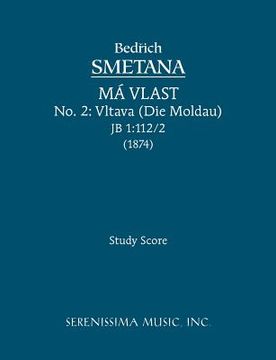 portada vltava (die moldau), jb 1: 112/2 - study score (en Inglés)