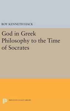 portada God in Greek Philosophy to the Time of Socrates (Princeton Legacy Library) (en Inglés)