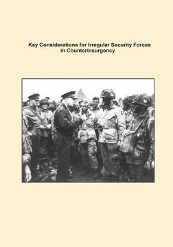 portada Key Considerations for Irregular Security Forces in Counterinsurgency (en Inglés)