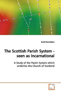 portada the scottish parish system - seen as incarnational (en Inglés)