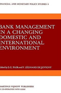 portada bank management in a changing domestic and international environment: the challenges of the eighties (en Inglés)