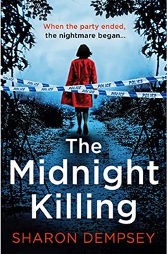 portada The Midnight Killing: The Twisty new Crime Thriller That Will Keep you up all Night (en Inglés)