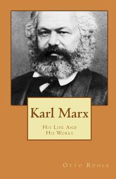 portada Karl Marx: His Life and His Works