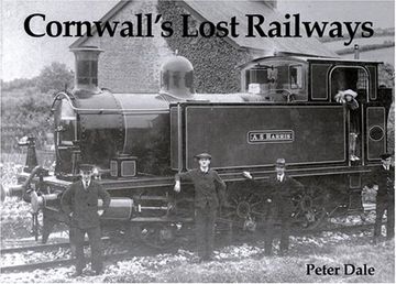 portada Cornwall's Lost Railways