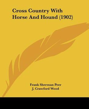 portada cross country with horse and hound (1902) (en Inglés)