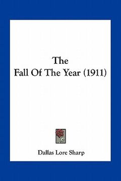 portada the fall of the year (1911) (en Inglés)
