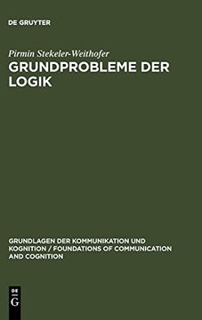 portada Grundprobleme der Logik (Grundlagen der Kommunikation und Kognition (in German)