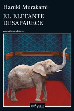 portada El Elefante Desaparece (in Spanish)
