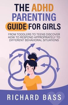 portada The ADHD Parenting Guide for Girls (en Inglés)