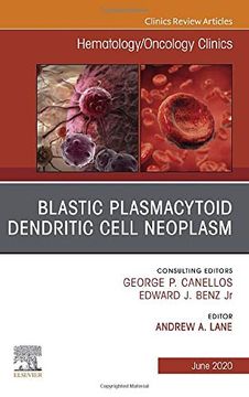 portada Blastic Plasmacytoid Dendritic Cell Neoplasm an Issue of Hematology (en Inglés)