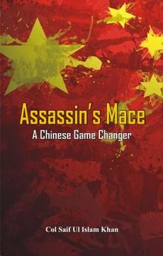 portada Assassin's Mace: A Chinese Game Changer (en Inglés)