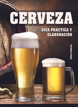 portada Cerveza- Guia Practica y Elaboracion