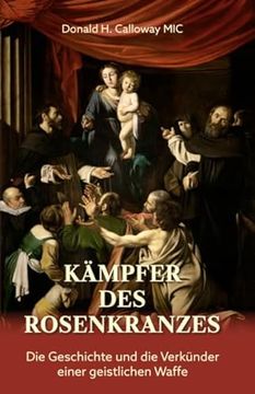 portada K? Mpfer des Rosenkranzes (en Alemán)