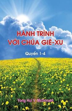 portada Journey with Jesus 1-4 (Vietnamese): Visions, Dreams, Meditations, and Reflections (en Vietnamita)