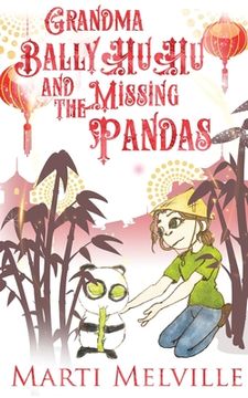 portada Grandma BallyHuHu and the Missing Pandas (en Inglés)