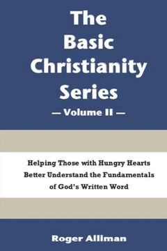 portada The Basic Christianity Series - Volume II (en Inglés)