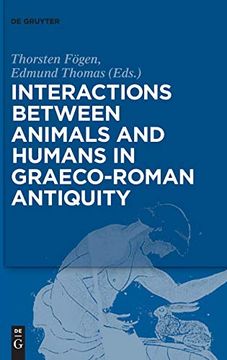 portada Interactions Between Animals and Humans in Graeco-Roman Antiquity 