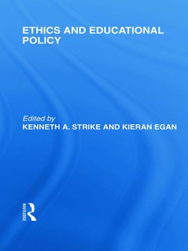 portada Ethics and Educational Policy (International Library of the Philosophy of Education) (in English)