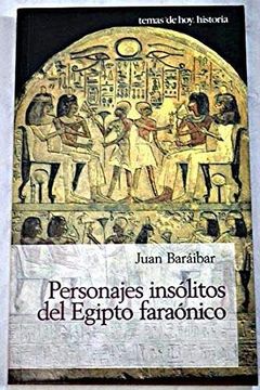 portada Personajes Insolitos del Egipto Faraonico (in Spanish)