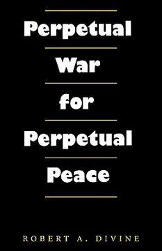 portada perpetual war for perpetual peace (en Inglés)