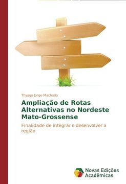 portada Ampliação de Rotas Alternativas no Nordeste Mato-Grossense